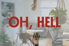 Oh, Hell: How Do I Find a New Apartment From Afar?